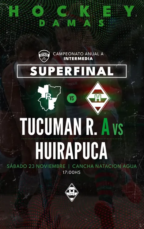 HUIRA super final