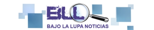 Bajo la Lupa Noticias